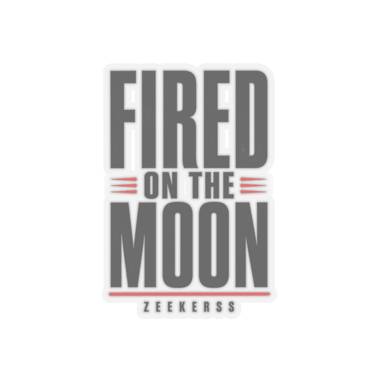 Lethal Company "Fired on the Moon" Sticker